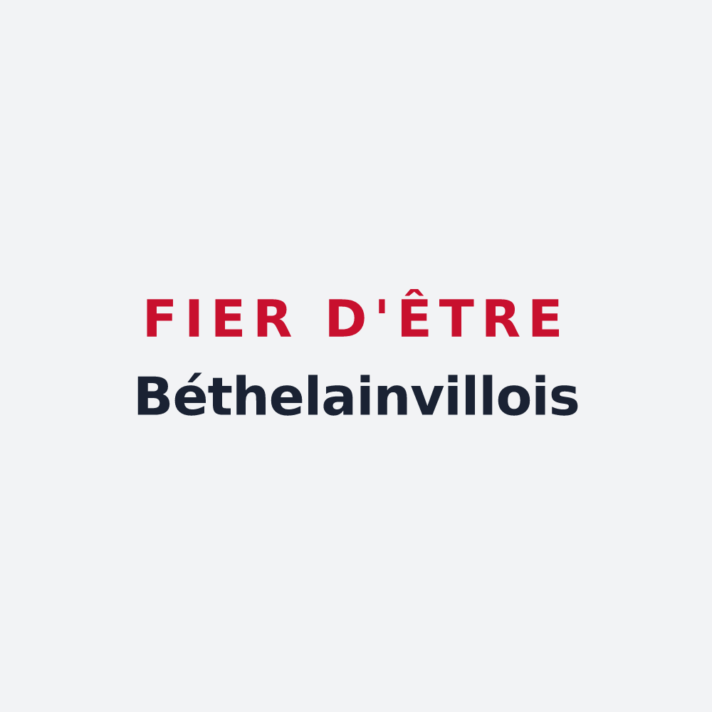Poster « Fier d'être Béthelainvillois » — design pour Béthelainville