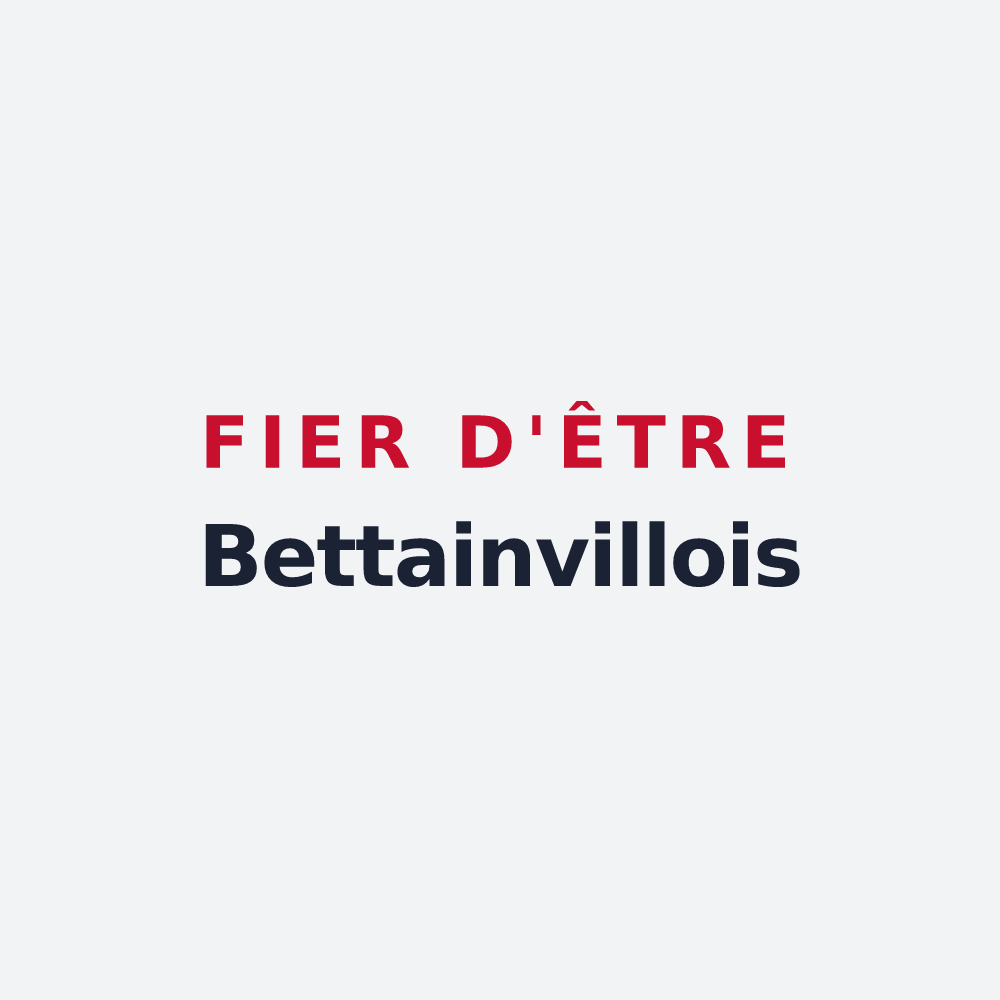 Poster « Fier d'être Bettainvillois » — design pour Bettainvillers
