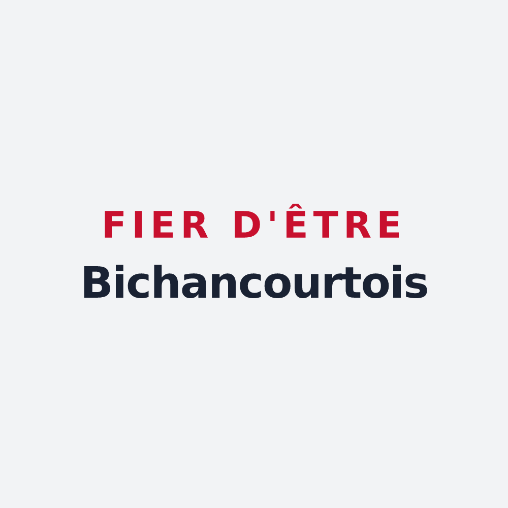 Poster « Fier d'être Bichancourtois » — design pour Bichancourt