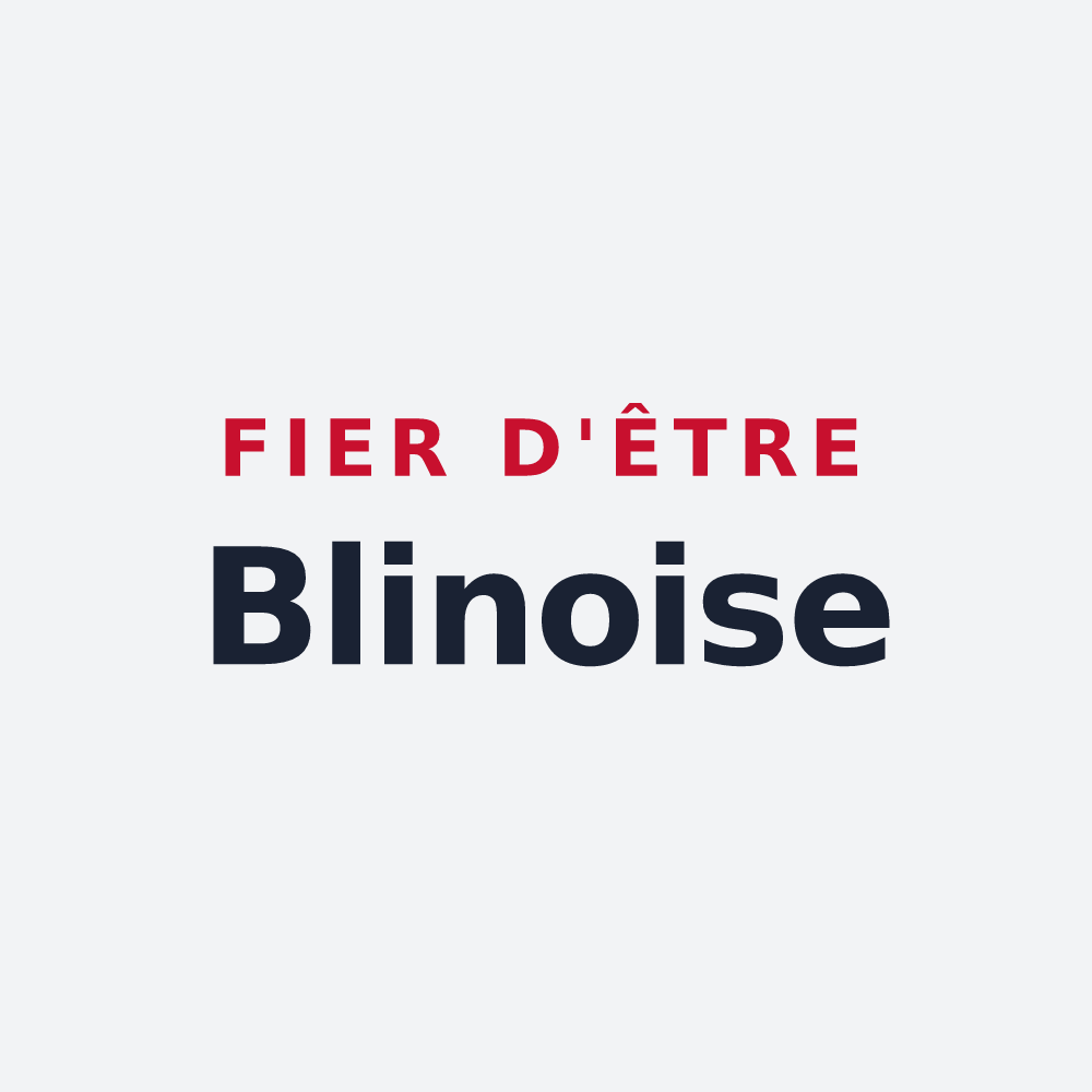 Poster « Fier d'être Blinoise » — design pour Blain