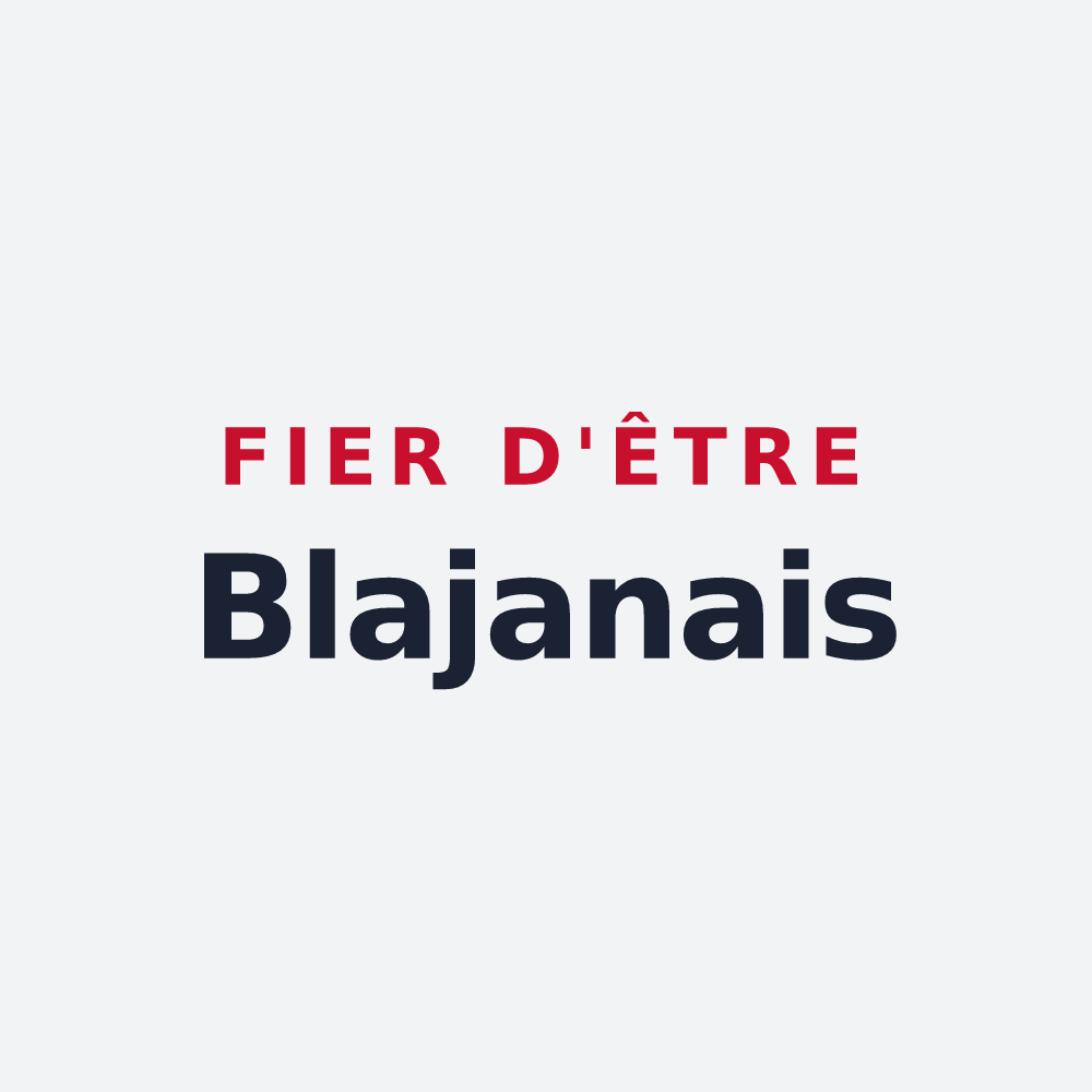 Poster « Fier d'être Blajanais » — design pour Blajan