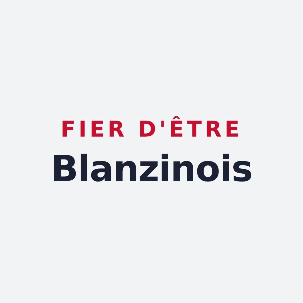 Poster « Fier d'être Blanzinois » — design pour Blanzy