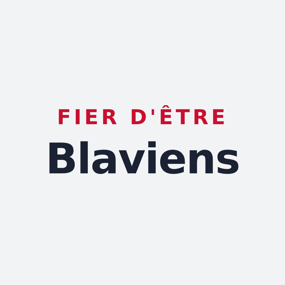 Poster « Fier d'être Blaviens » — design pour Blay