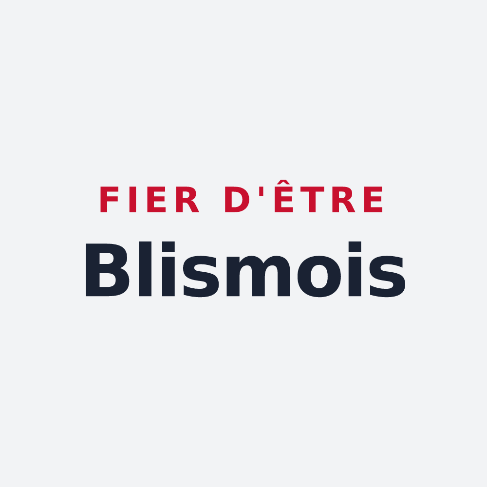 Poster « Fier d'être Blismois » — design pour Blismes