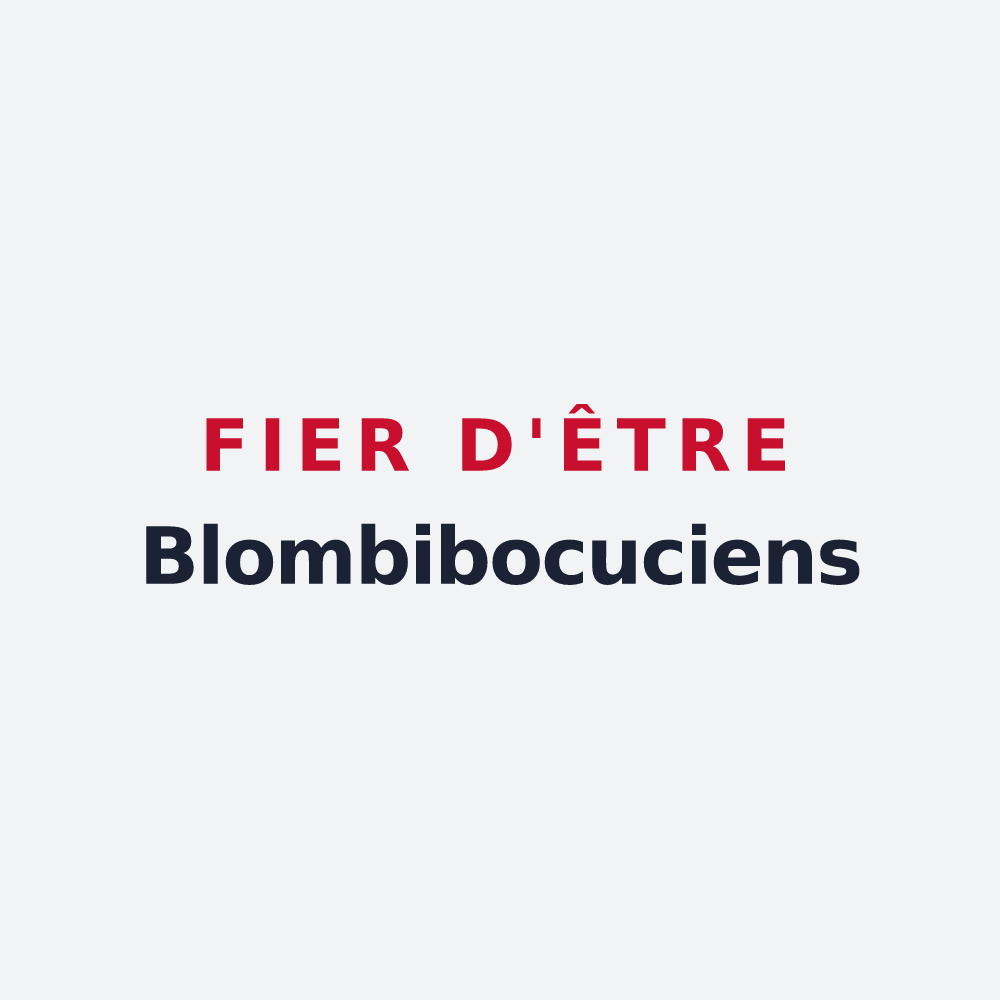 Poster « Fier d'être Blombibocuciens » — design pour Blombay