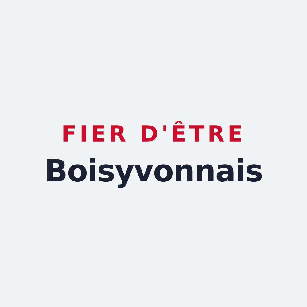 Poster « Fier d'être Boisyvonnais » — design pour Boisyvon