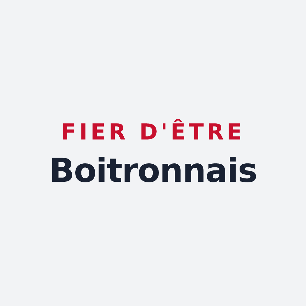 Poster « Fier d'être Boitronnais » — design pour Boitron