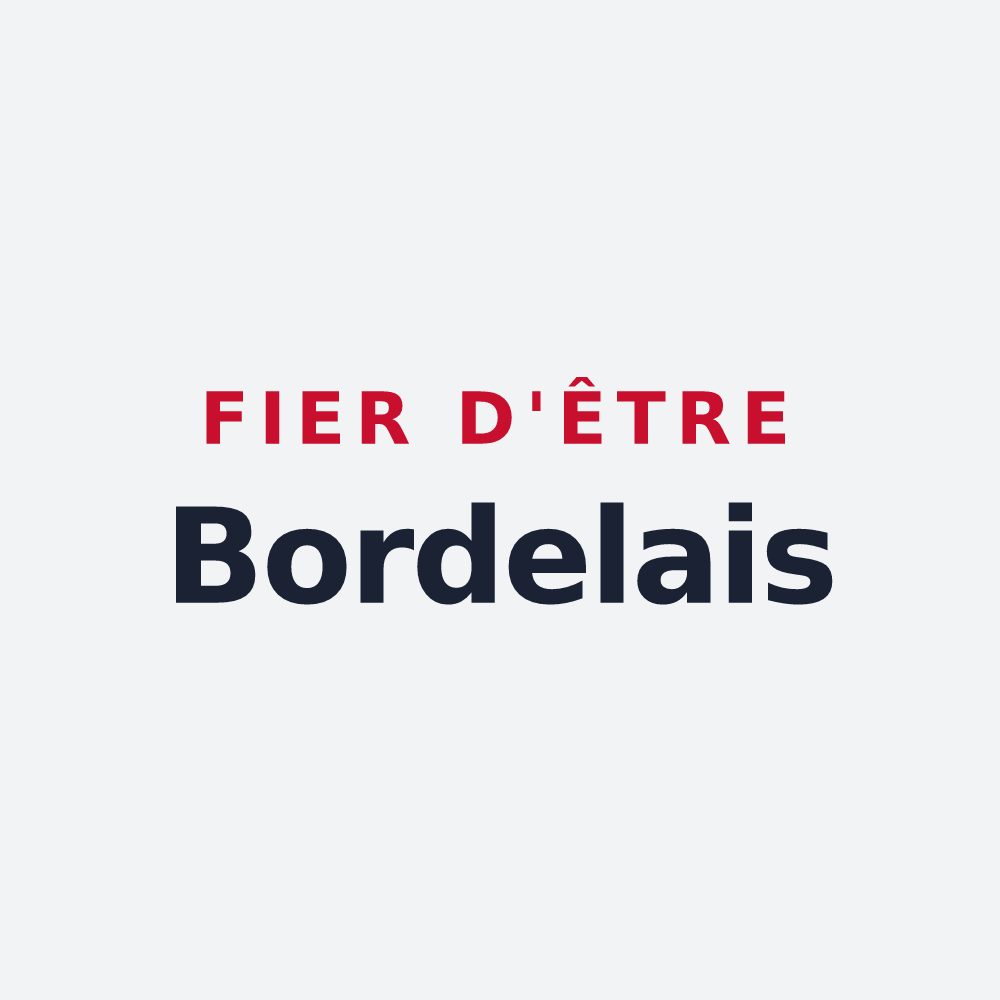 Poster « Fier d'être Bordelais » — design pour Bordes-Uchentein