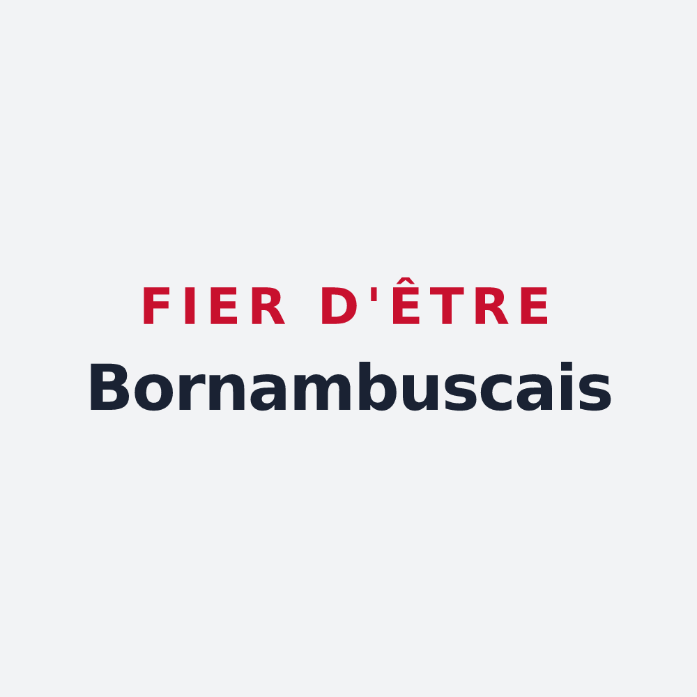 Poster « Fier d'être Bornambuscais » — design pour Bornambusc