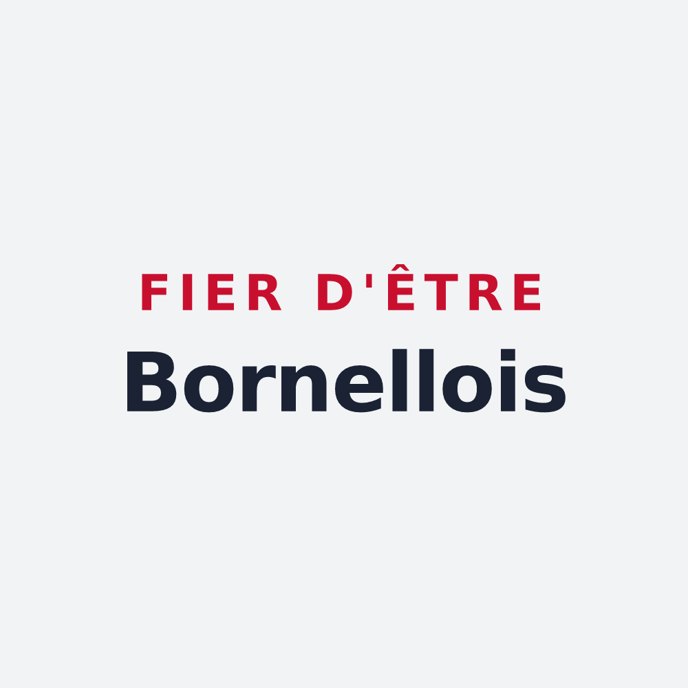 Poster « Fier d'être Bornellois » — design pour Bornel