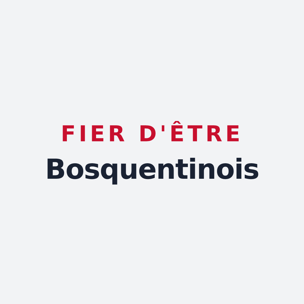 Poster « Fier d'être Bosquentinois » — design pour Bosquentin
