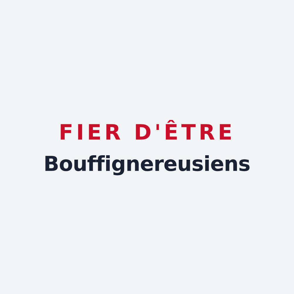 Poster « Fier d'être Bouffignereusiens » — design pour Bouffignereux