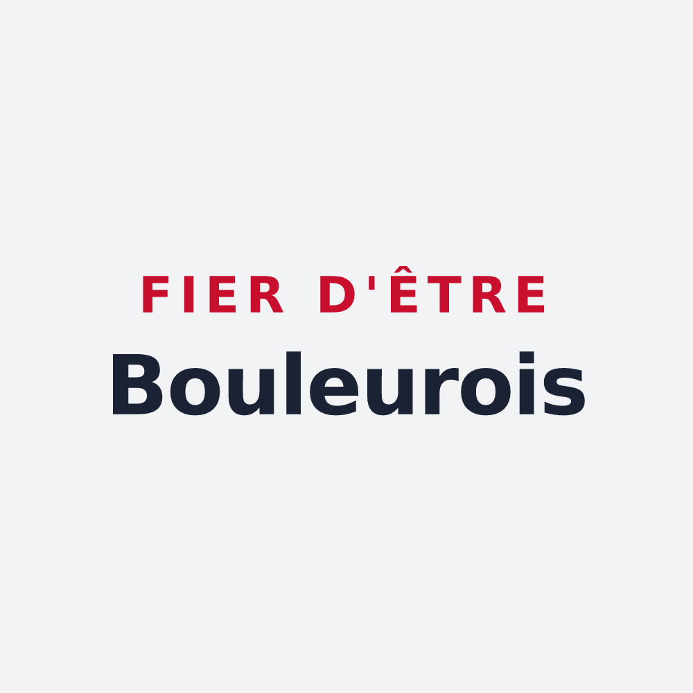 Poster « Fier d'être Bouleurois » — design pour Bouleurs