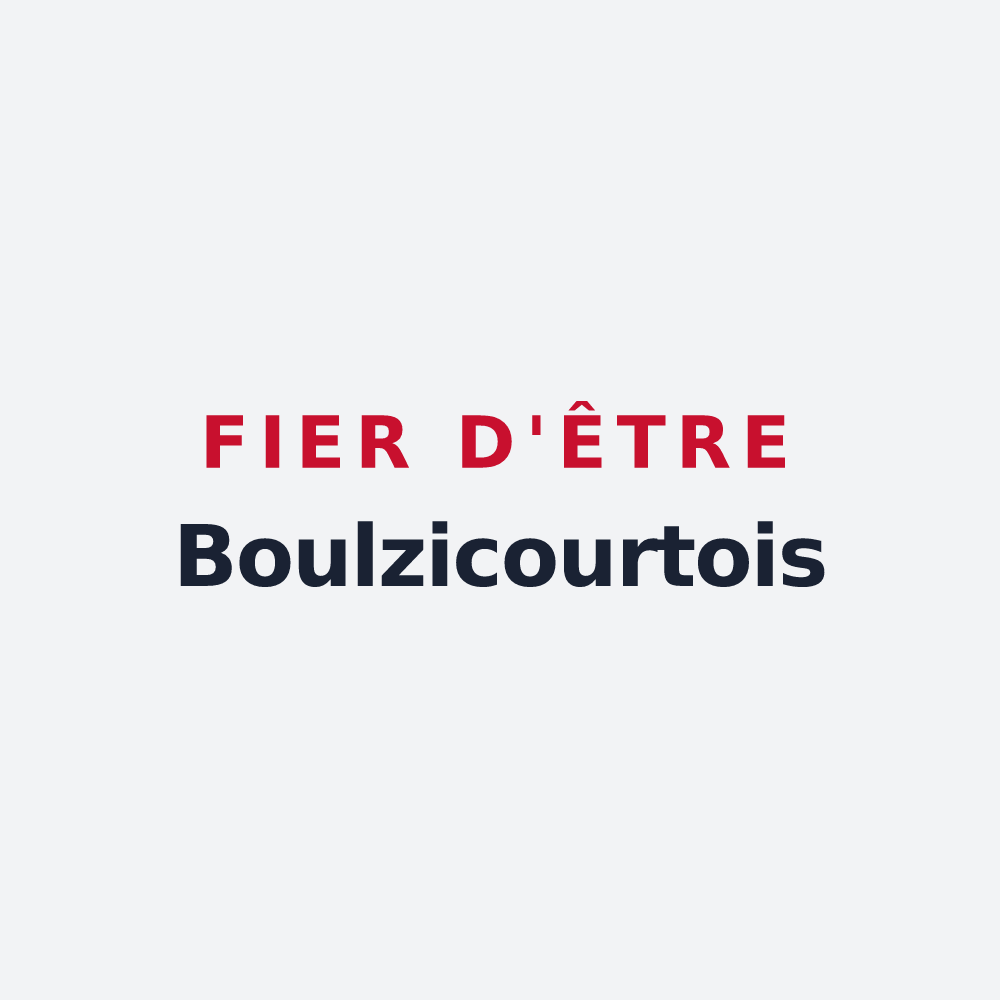 Poster « Fier d'être Boulzicourtois » — design pour Boulzicourt