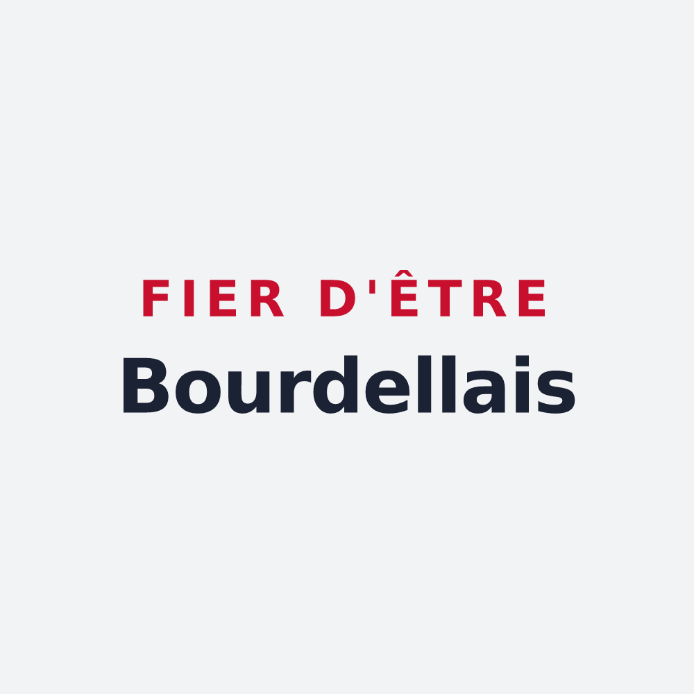 Poster « Fier d'être Bourdellais » — design pour Bourdelles