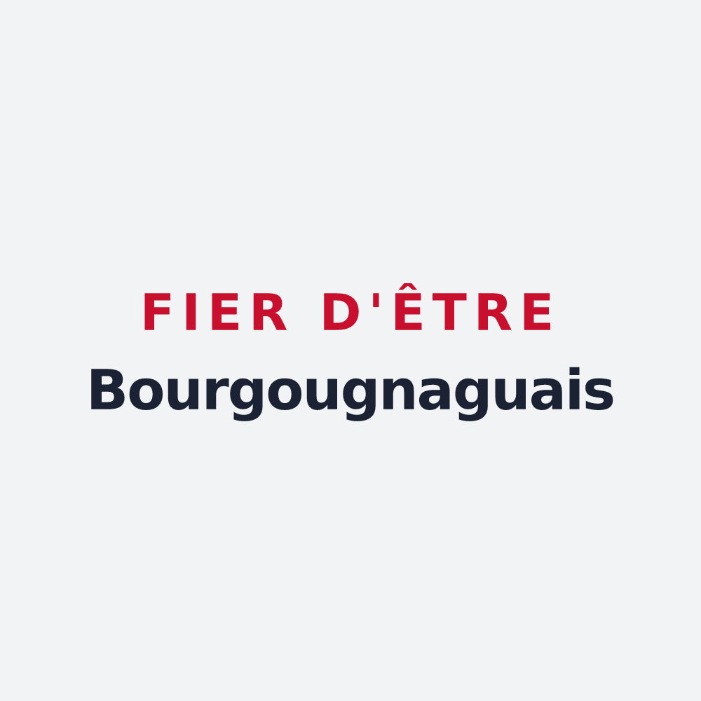 Poster « Fier d'être Bourgougnaguais » — design pour Bourgougnague