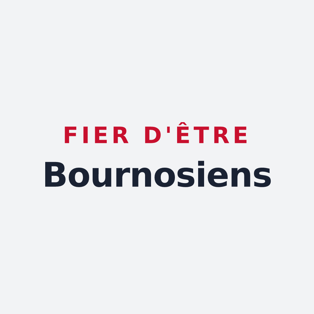 Poster « Fier d'être Bournosiens » — design pour Bournos