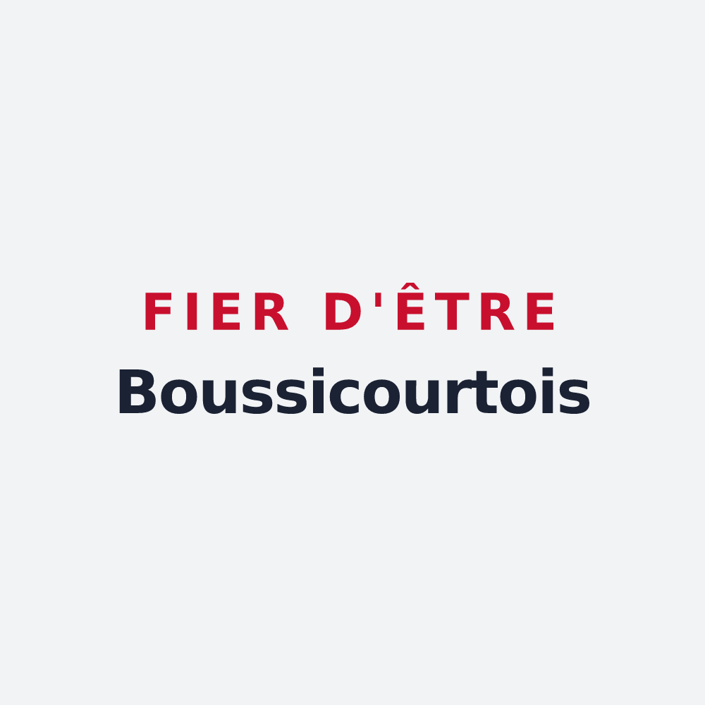 Poster « Fier d'être Boussicourtois » — design pour Boussicourt