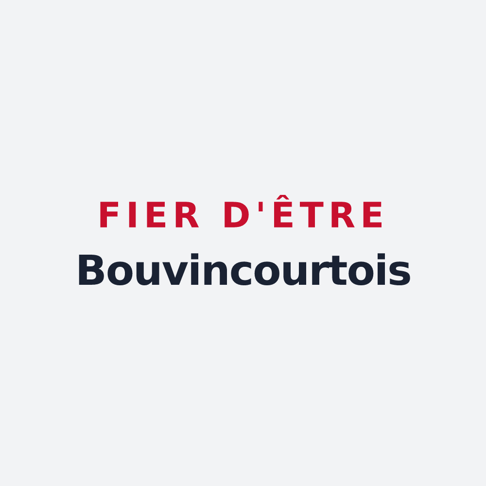 Poster « Fier d'être Bouvincourtois » — design pour Bouvincourt-en-Vermandois