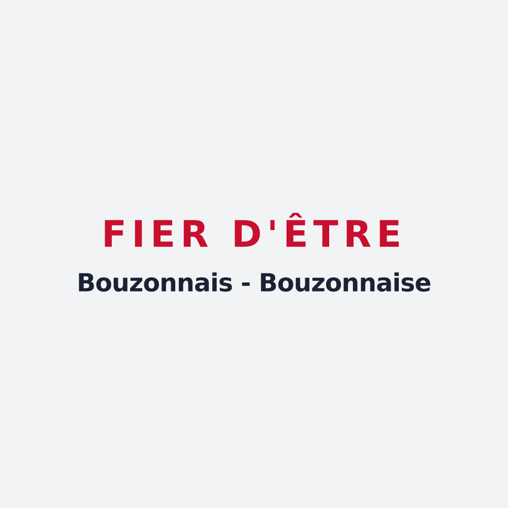 Poster « Fier d'être Bouzonnais - Bouzonnaise » — design pour Bouzon-Gellenave