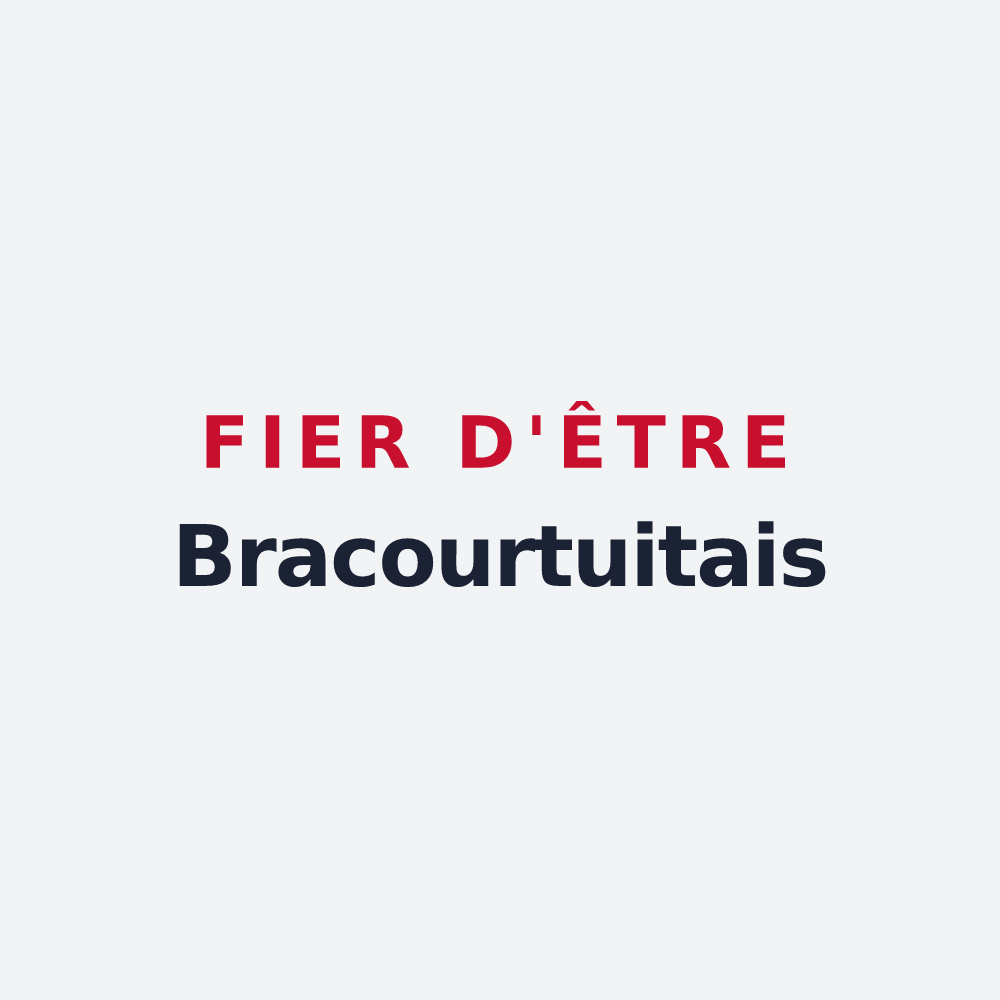 Poster « Fier d'être Bracourtuitais » — design pour Bracquetuit