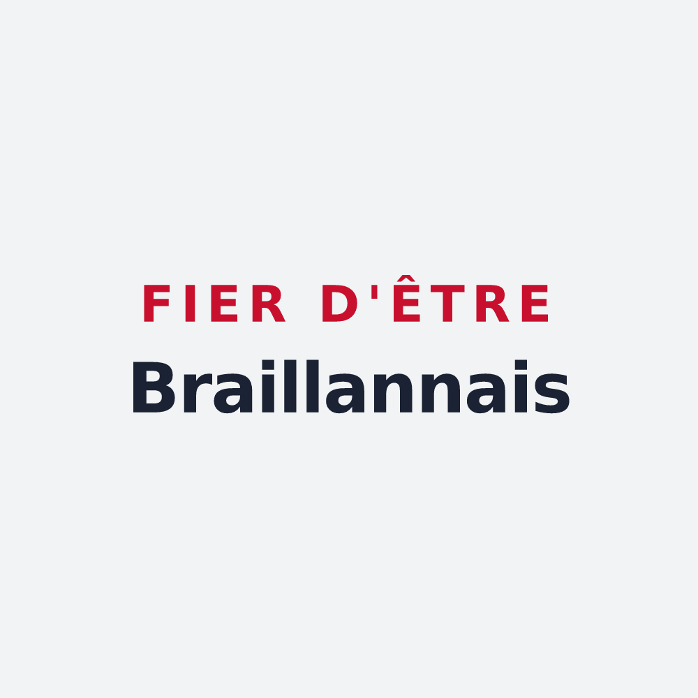 Poster « Fier d'être Braillannais » — design pour Braillans