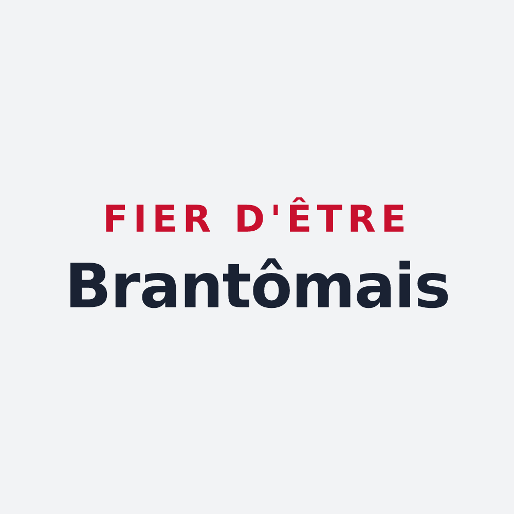 Poster « Fier d'être Brantômais » — design pour Brantôme en Périgord