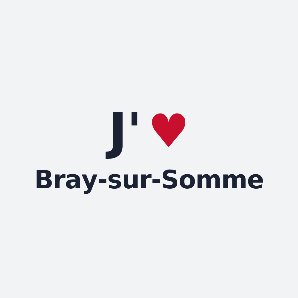 Poster personnalisé Bray-sur-Somme — design J'aime Bray-sur-Somme