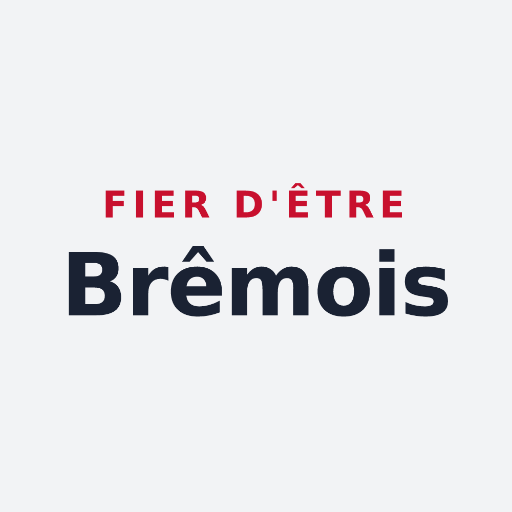Poster « Fier d'être Brêmois » — design pour Brêmes