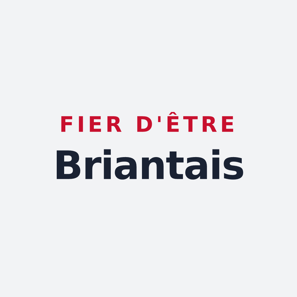 Poster « Fier d'être Briantais » — design pour Briantes