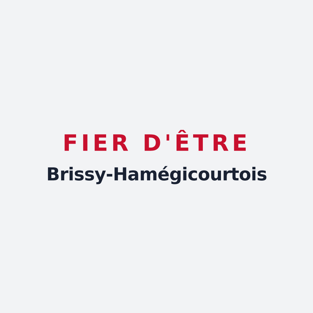 Poster « Fier d'être Brissy-Hamégicourtois » — design pour Brissy-Hamégicourt