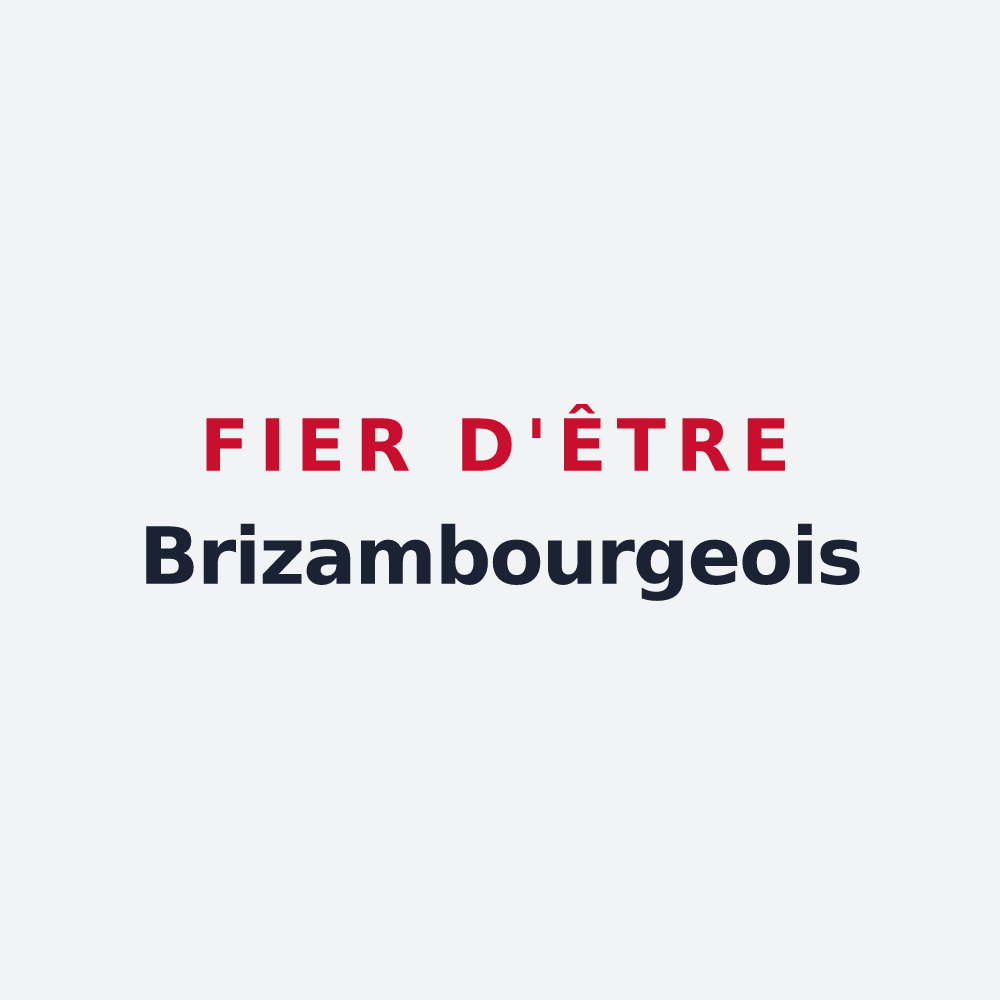 Poster « Fier d'être Brizambourgeois » — design pour Brizambourg