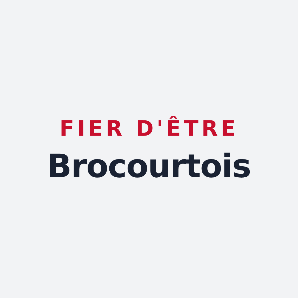 Poster « Fier d'être Brocourtois » — design pour Brocourt