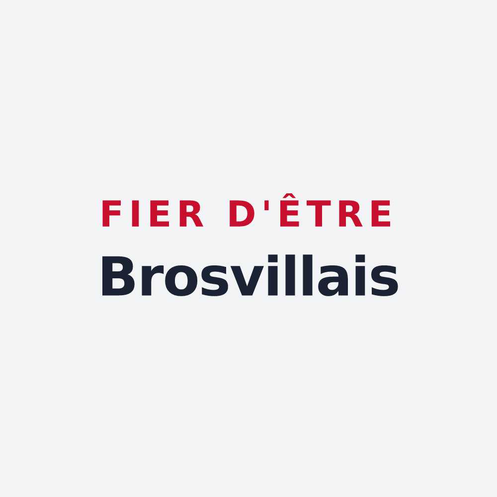 Poster « Fier d'être Brosvillais » — design pour Brosville