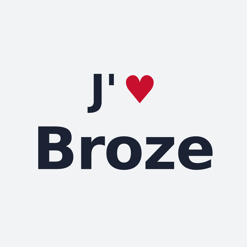 Poster personnalisé Broze — design « J'aime Broze » imprimé sur le poster