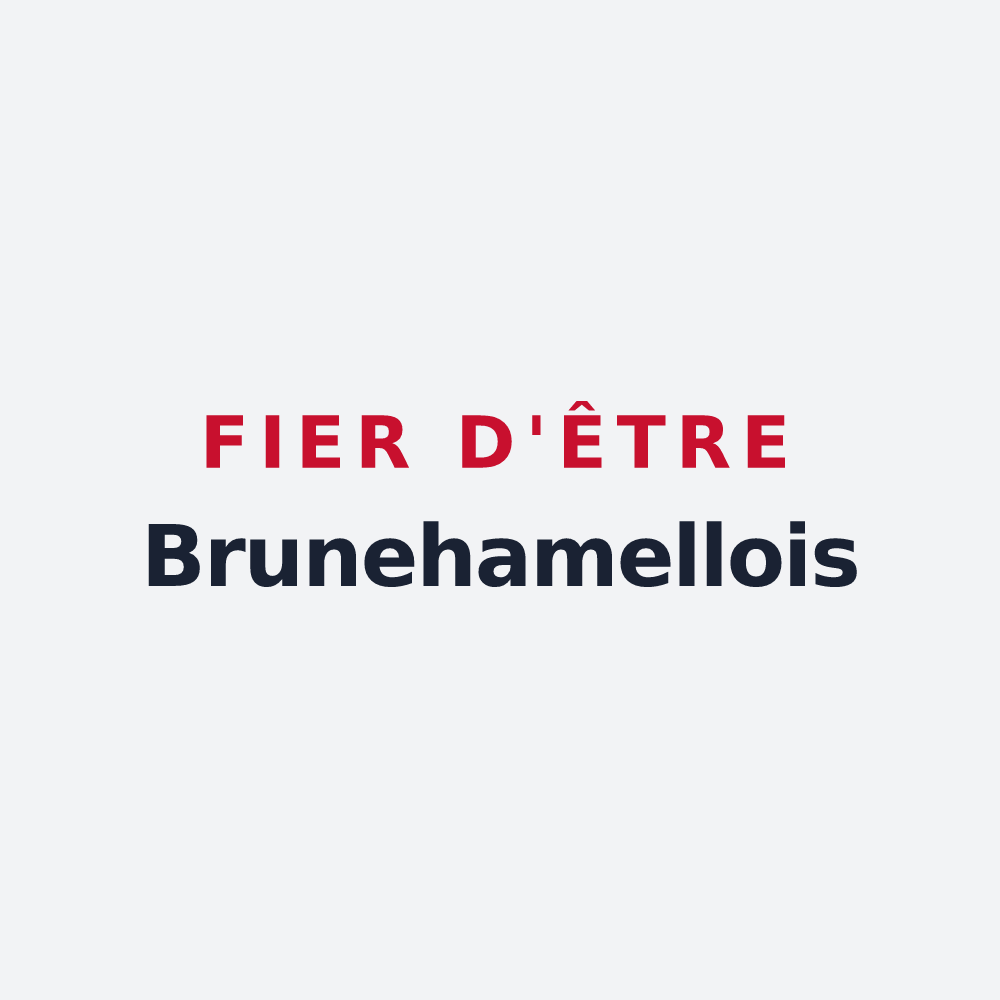 Poster « Fier d'être Brunehamellois » — design pour Brunehamel