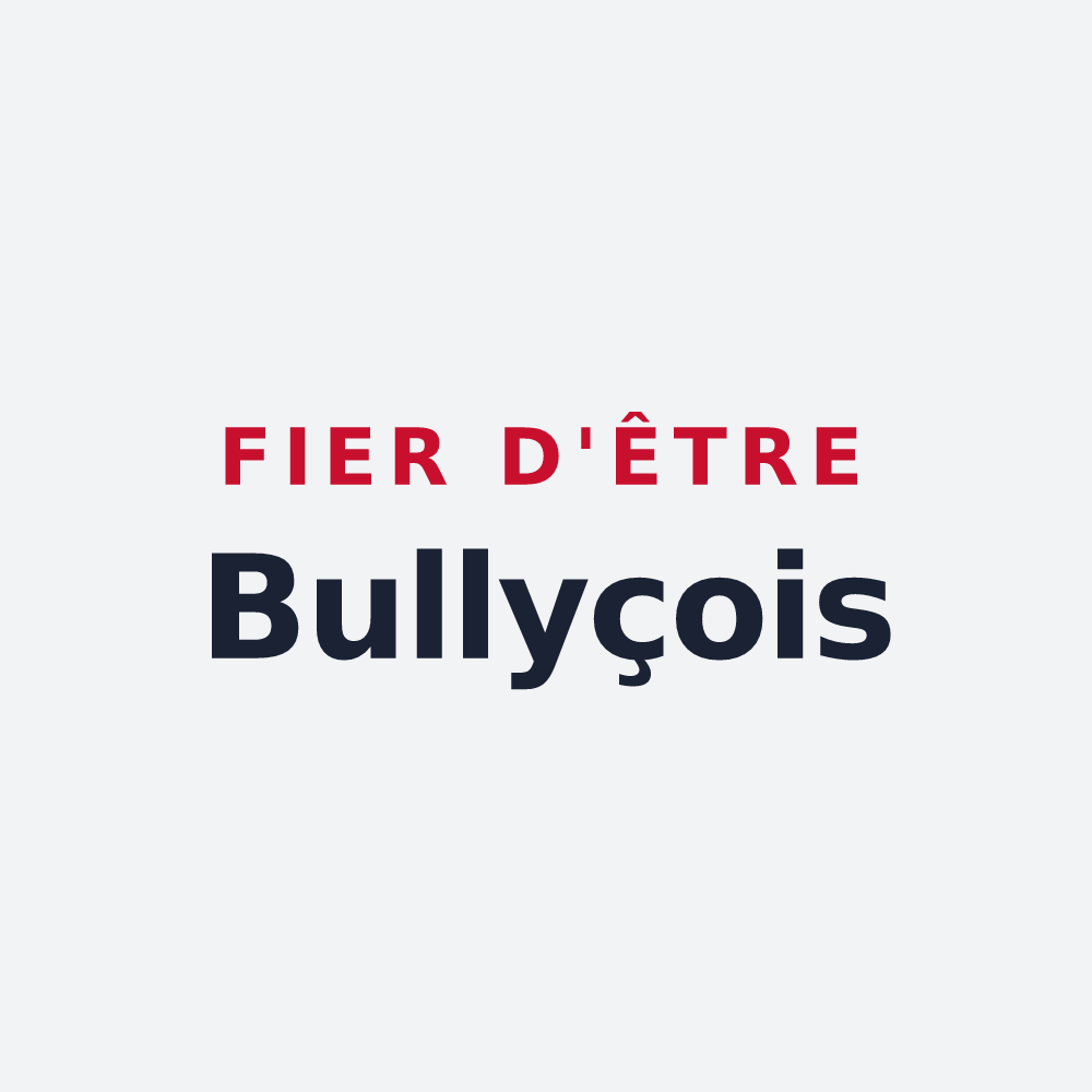 Poster « Fier d'être Bullyçois » — design pour Bully