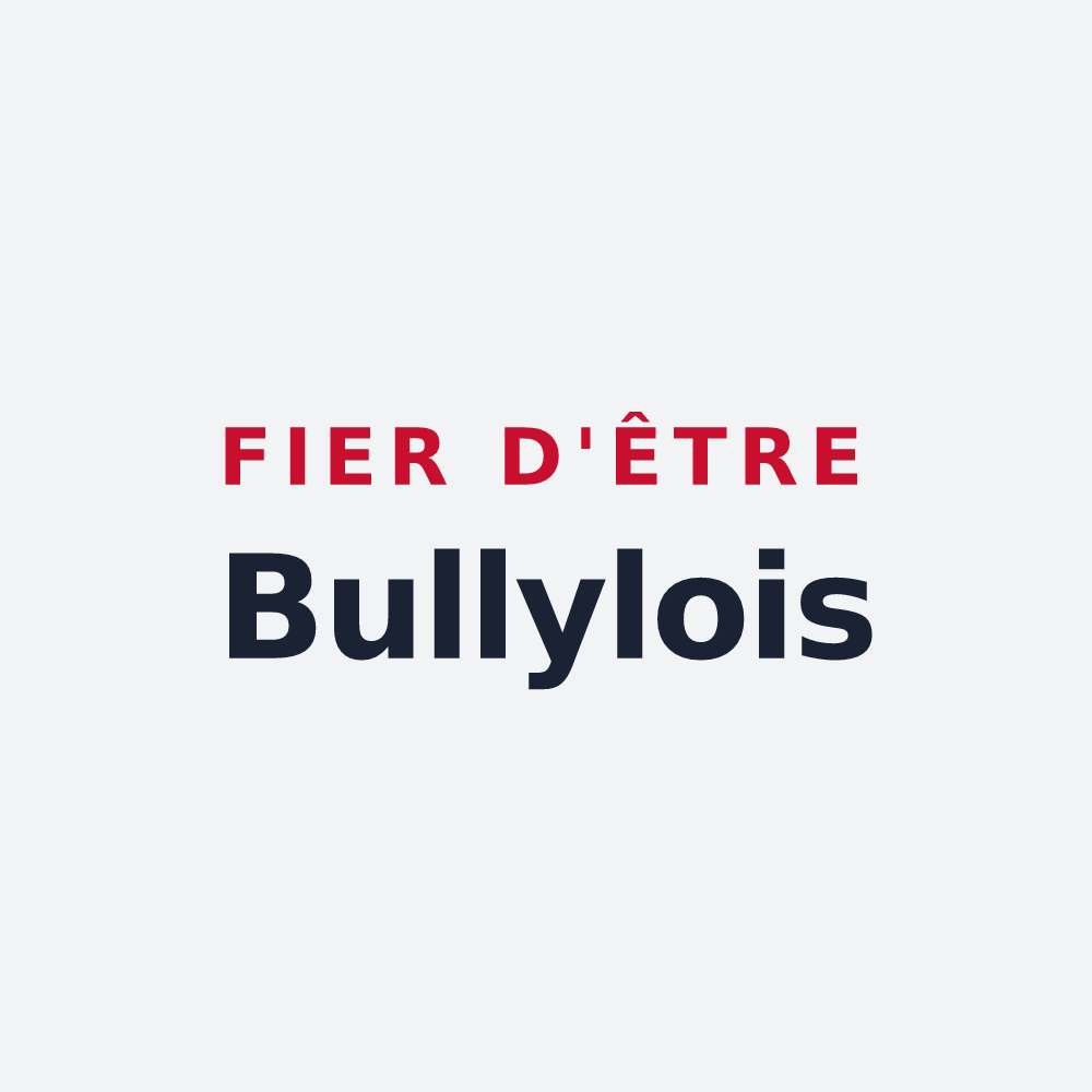 Poster « Fier d'être Bullylois » — design pour Bully