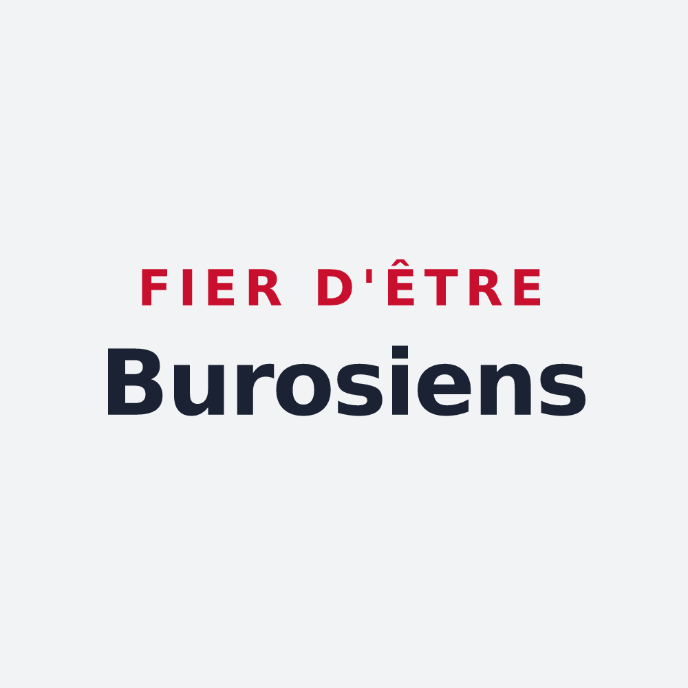 Poster « Fier d'être Burosiens » — design pour Buros