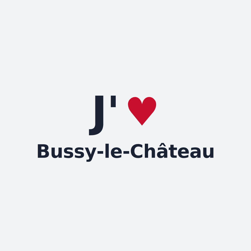 Poster personnalisé Bussy-le-Château — design « J'aime Bussy-le-Château » imprimé sur le poster