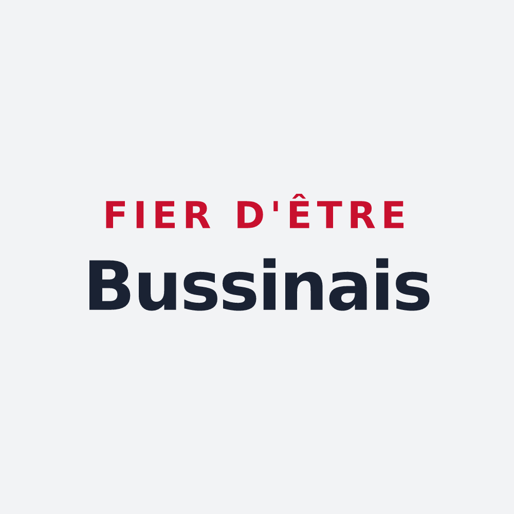 Poster « Fier d'être Bussinais » — design pour Bussy-le-Château