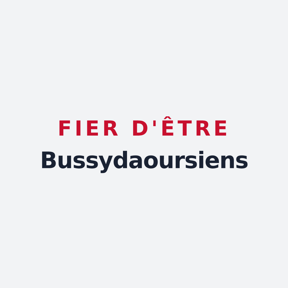Poster « Fier d'être Bussydaoursiens » — design pour Bussy-lès-Daours