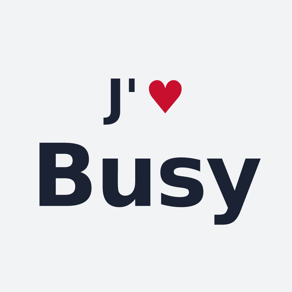 Poster personnalisé Busy — design « J'aime Busy » imprimé sur le poster