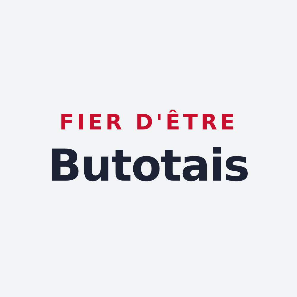 Poster « Fier d'être Butotais » — design pour Butot