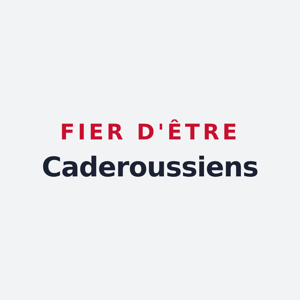 Poster « Fier d'être Caderoussiens » — design pour Caderousse