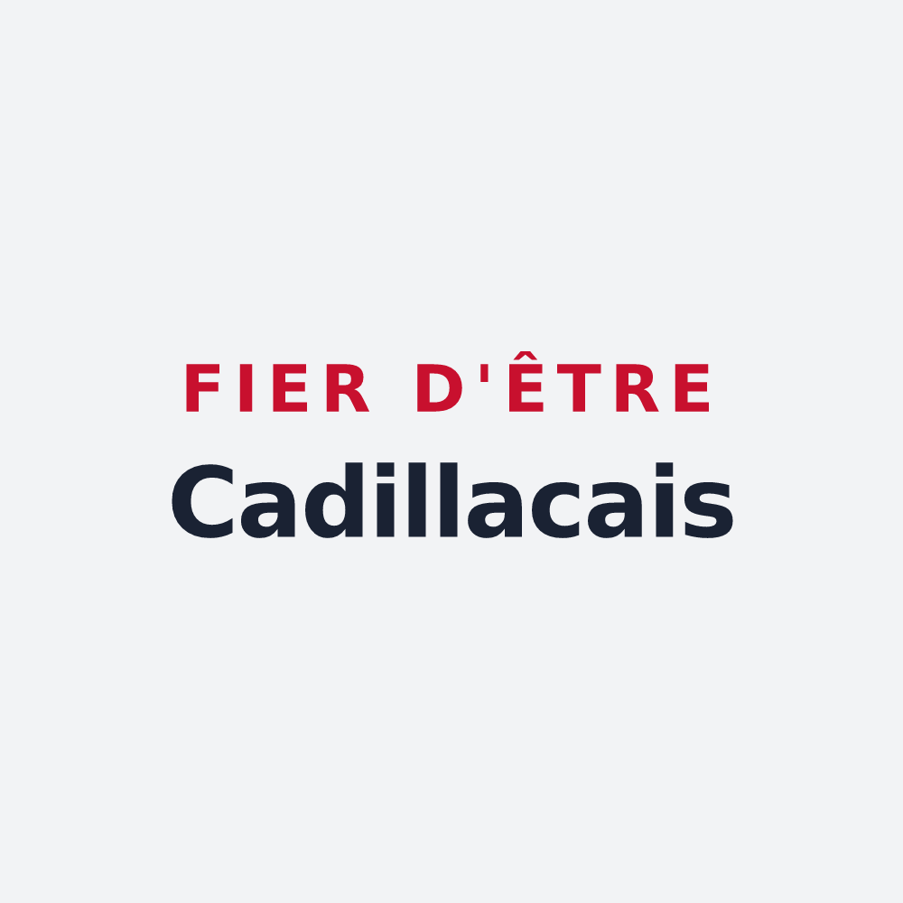 Poster « Fier d'être Cadillacais » — design pour Cadillac-en-Fronsadais