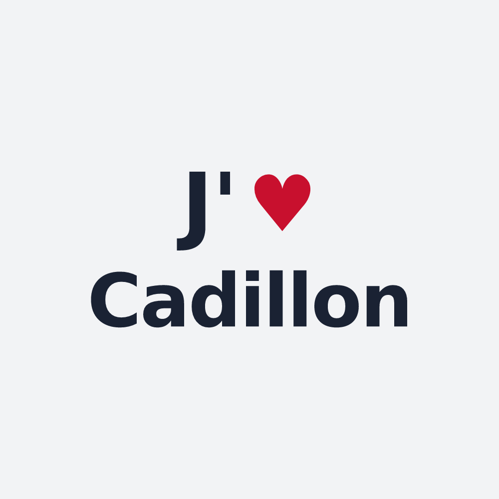 Poster personnalisé Cadillon — design « J'aime Cadillon » imprimé sur le poster