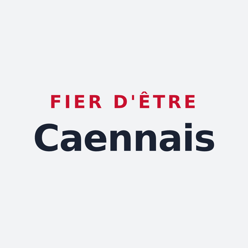 Poster « Fier d'être Caennais » — design pour Caen