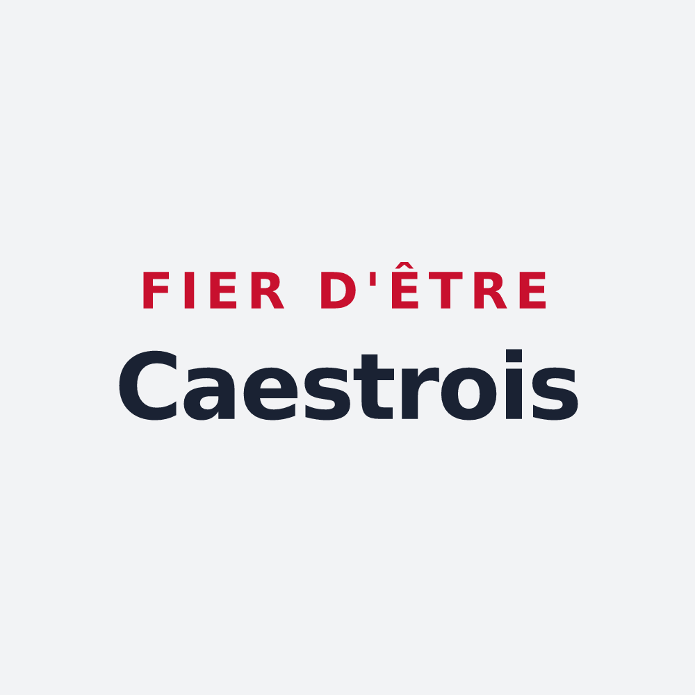 Poster « Fier d'être Caestrois » — design pour Caëstre