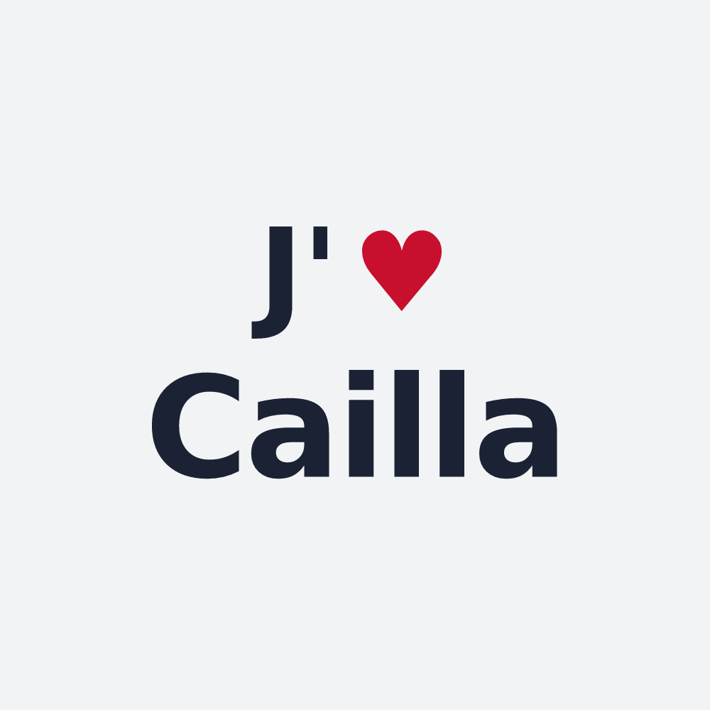 Poster personnalisé Cailla — design J'aime Cailla